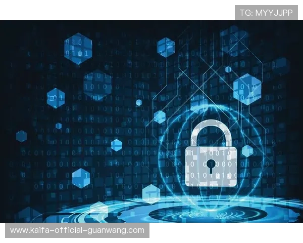 凯发登录娱乐平台关注用户数据安全,全面提升平台的隐私保护措施 凯发登录娱乐平台关注用户数据安全,全面提升平台的隐私保护措施